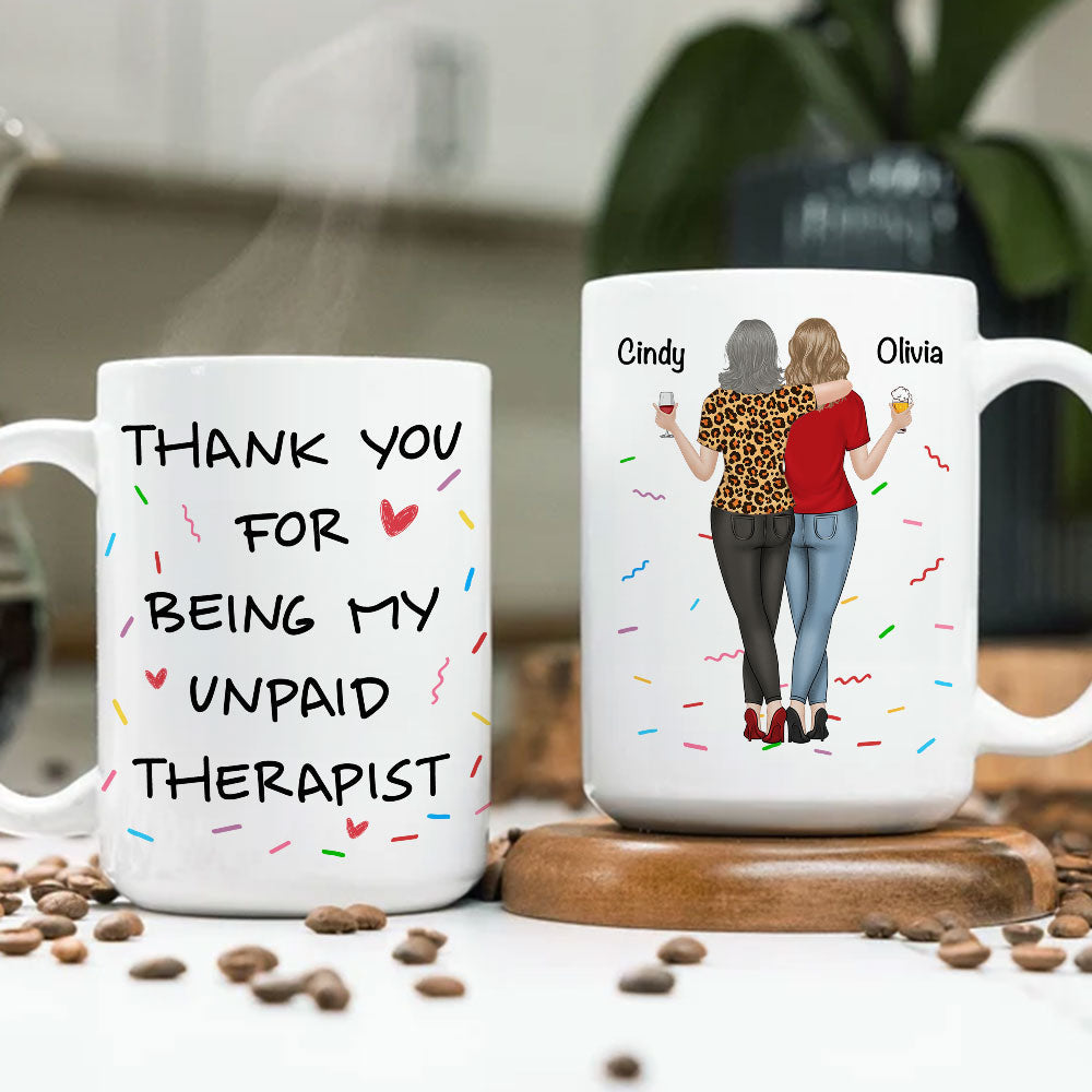 Custom Best Friend, Christmas & Birthday Friendship Keepsake Gift • My Unpaid Therapist - Personalized Coffee Mug