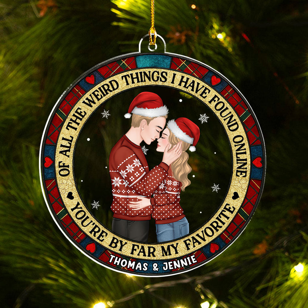 Custom Couple Christmas Ornament, Anniversary Gift •  Christmas Couple You Are My Favorite By Far - Personalized Acrylic Ornament
