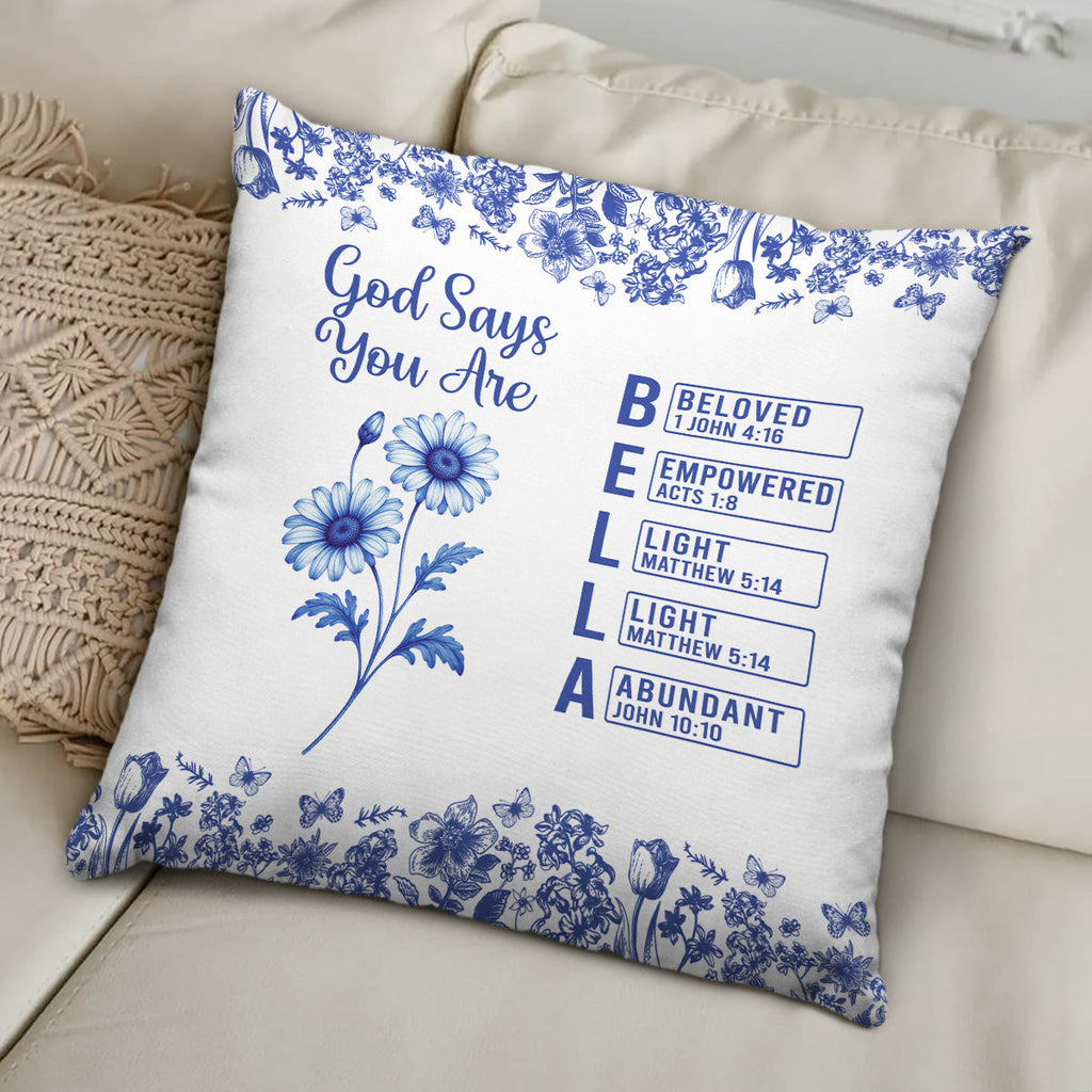 God Says You Are - Personalized Pillow