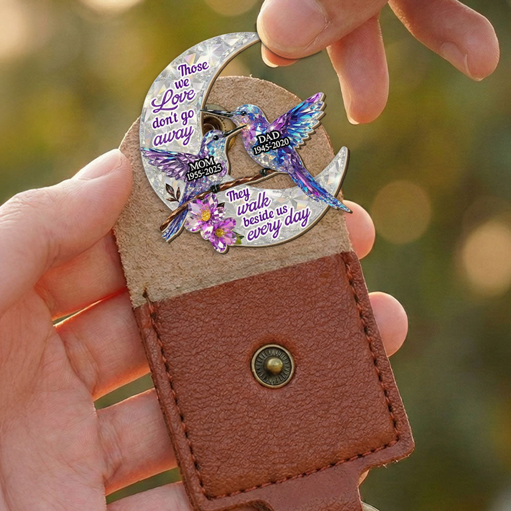 Custom Memorial Coin Keychain, Sympathy Keepsake • They Never Go Away - Personalized 3D Effect Wooden Pocket Hug