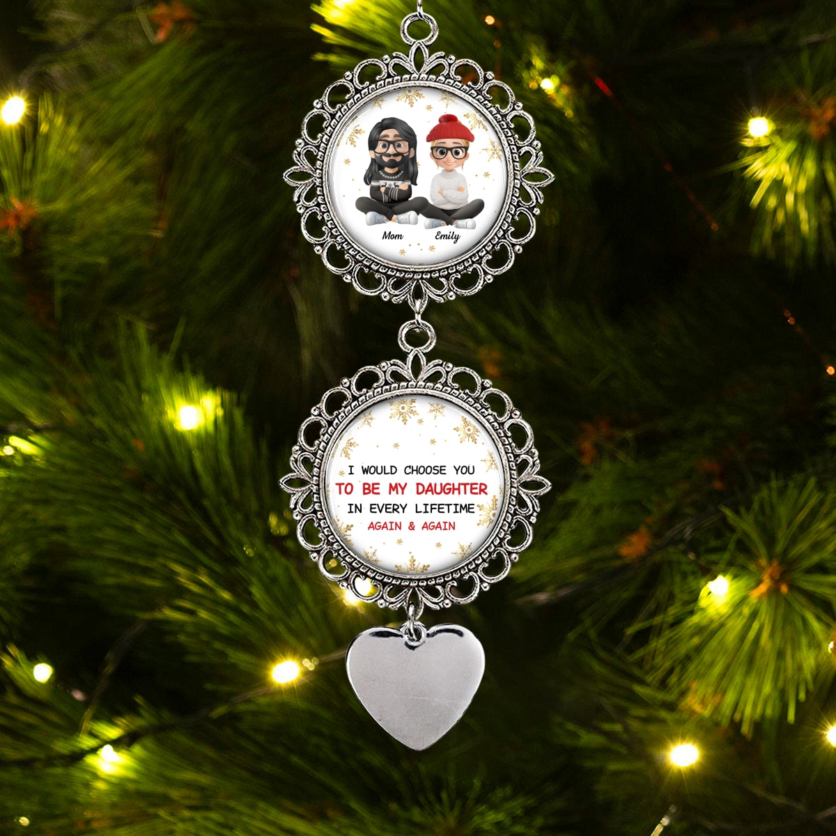 Custom Keepsake Christmas Ornament •  I Would Choose You To Be My Daughter - Personalized Charming Ornament