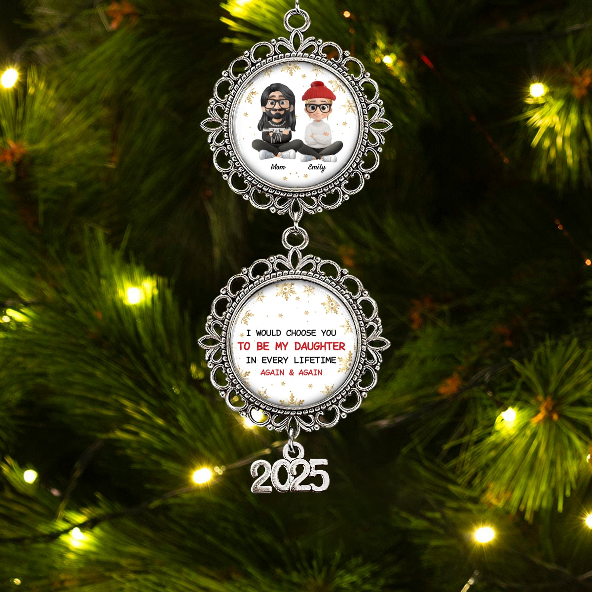 Custom Keepsake Christmas Ornament •  I Would Choose You To Be My Daughter - Personalized Charming Ornament