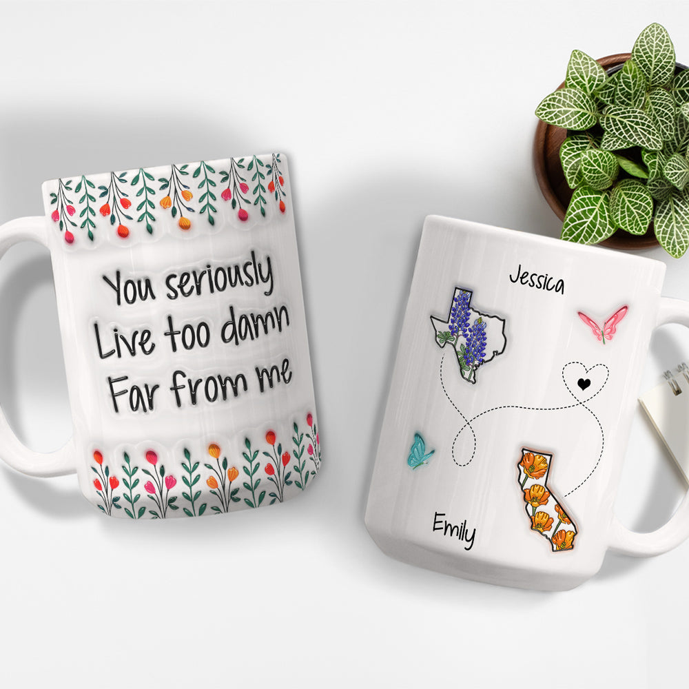 Custom Best Friend, Christmas & Birthday Friendship Keepsake Gift • Live Far From Me - Personalized 3D Inflated Effect Mug