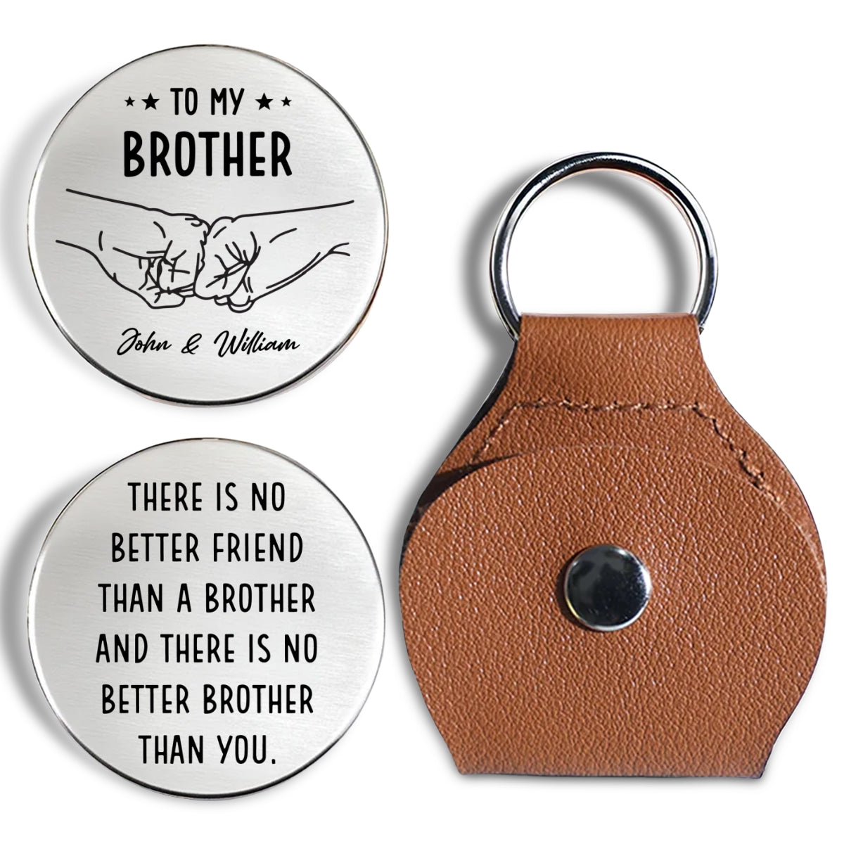 Custom Brother Coin Keychain, Birthday Gift for Family Members • No Better Brother Than You - Personalized Pocket Hug