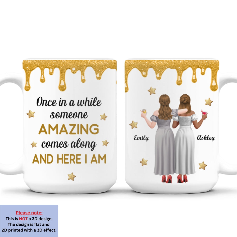 Custom Best Friend, Christmas & Birthday Friendship Keepsake Gift • Here I Am - Personalized Coffee Mug
