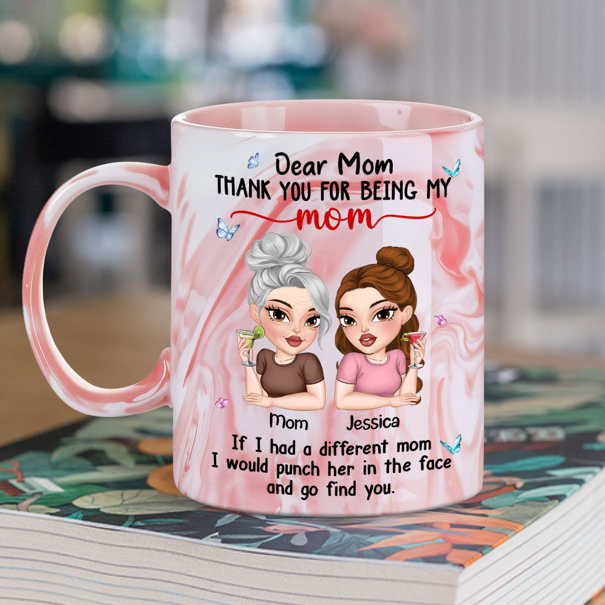 Custom Mother's Day Gift for Mom & Grandma • You Are My Only Mom - Personalized Pink Marble Mug
