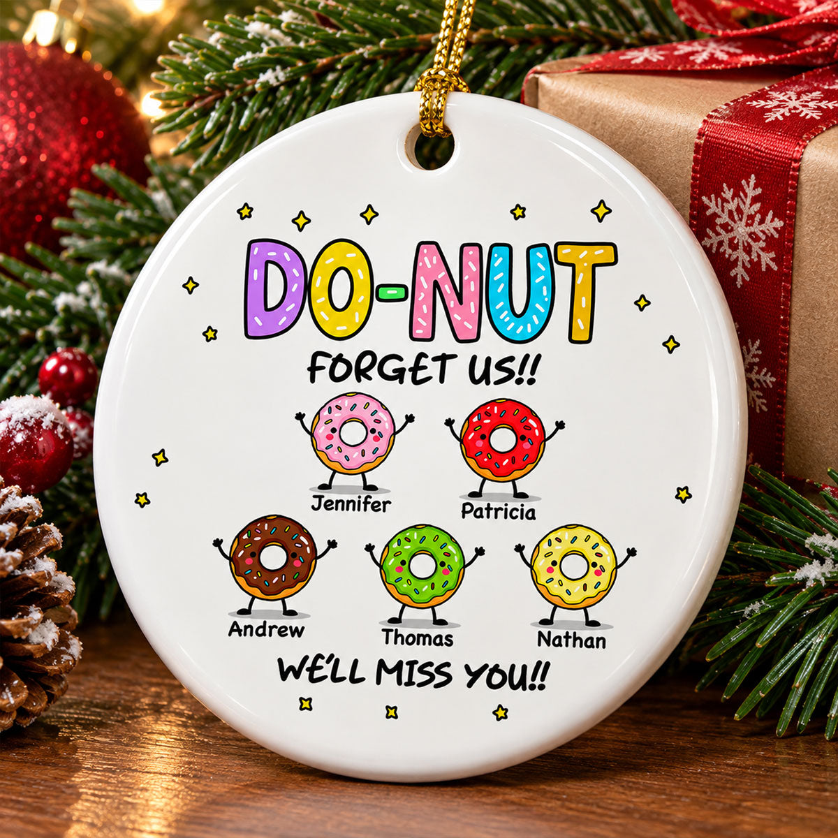 Custom Coworker Christmas Ornament, Team Appreciation Gift •  Donut Forget Us - Personalized Ceramic Ornament