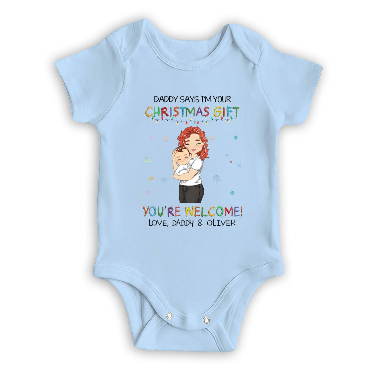 Daddy Says I Am Your Christmas Gift - Personalized Baby Onesie