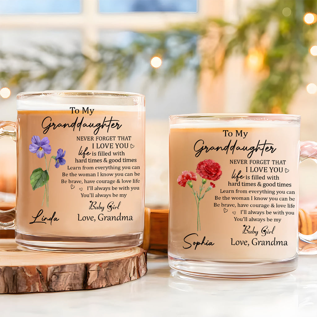 Custom Christmas & Birthday Gift for Granddaughter • Never Forget Granddaughter - Personalized Glass Mug