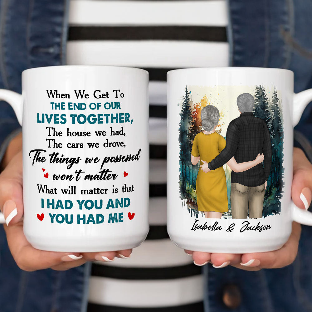 Custom Anniversary Keepsake Gifts For Couple • I Had You And You Had Me - Personalized Coffee Mug