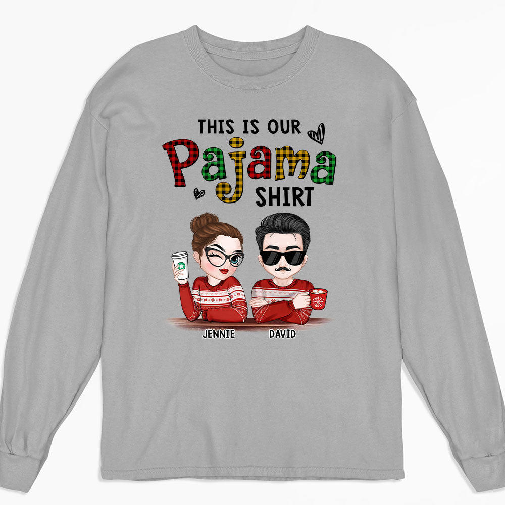 Custom Christmas & Birthday Keepsake Gift • Our Pajama - Personalized Shirt