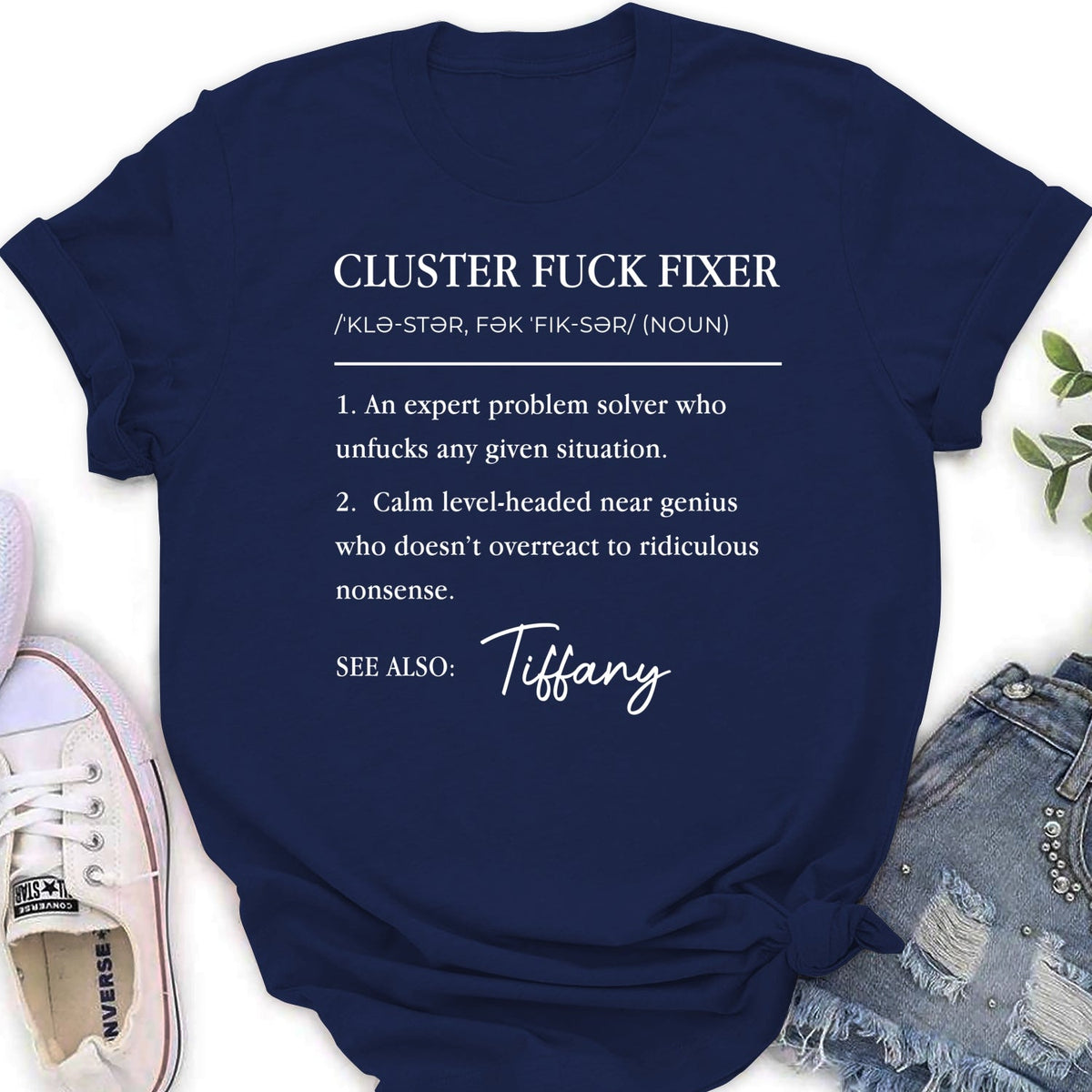 Custom Christmas & Birthday Keepsake Gift • Cluster Fixer - Personalized Shirt