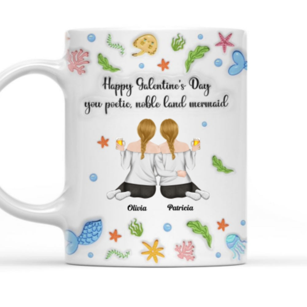 Custom Best Friend, Christmas & Birthday Friendship Keepsake Gift • You Poetic Noble Land Mermaid - Personalized 3D Inflated Effect Coffee Mug
