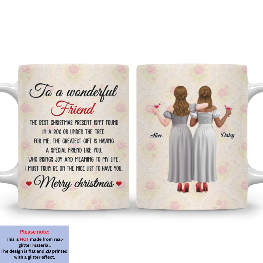 Custom Best Friend, Christmas & Birthday Friendship Keepsake Gift • To My Wonderful Friend - Personalized Coffee Mug