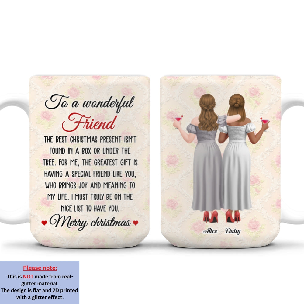 Custom Best Friend, Christmas & Birthday Friendship Keepsake Gift • To My Wonderful Friend - Personalized Coffee Mug