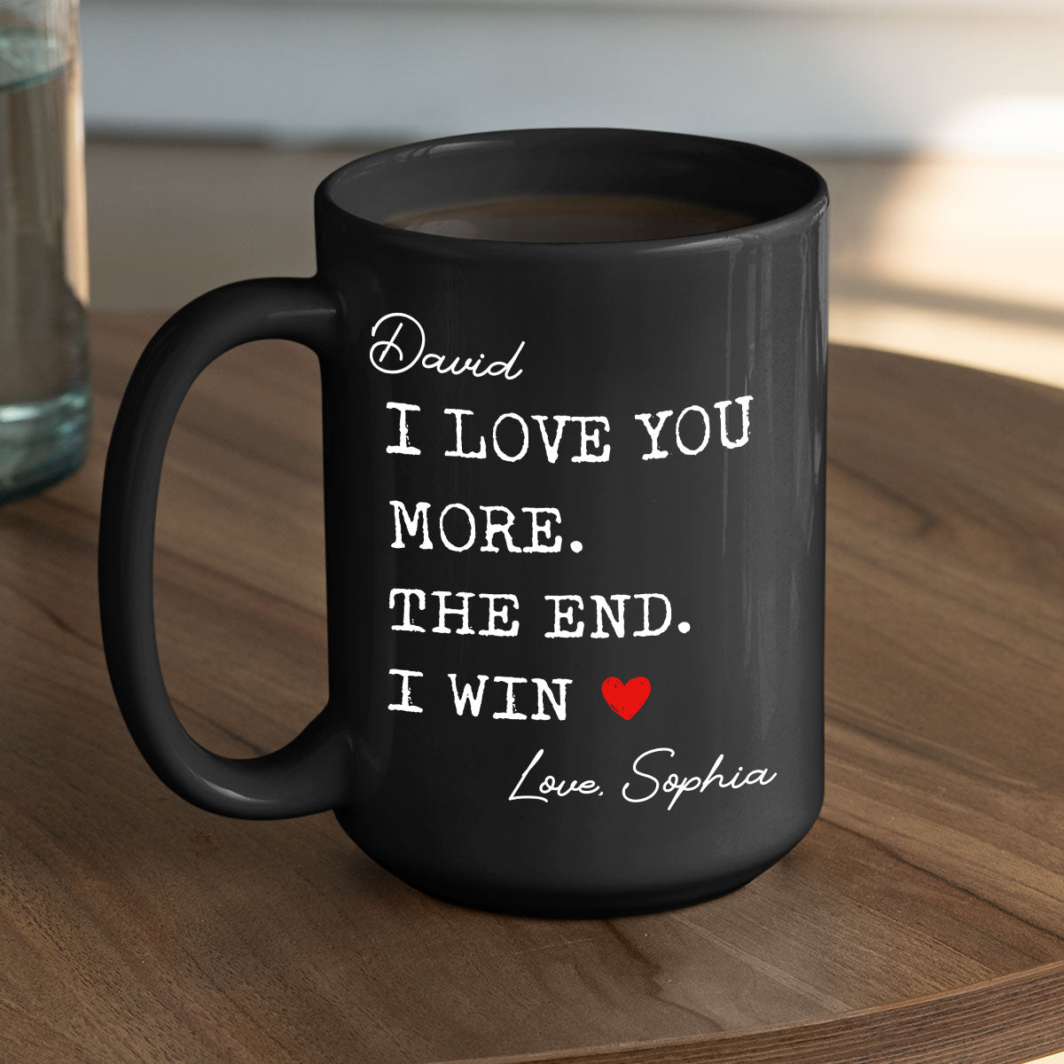 Custom Anniversary Keepsake Gifts For Couple • I Win - Personalized Coffee Mug