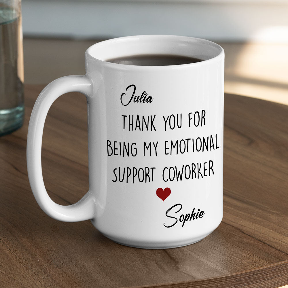 Custom Coworker, Christmas & Birthday Team Appreciation Gift • My Emotional Support - Personalized Coffee Mug