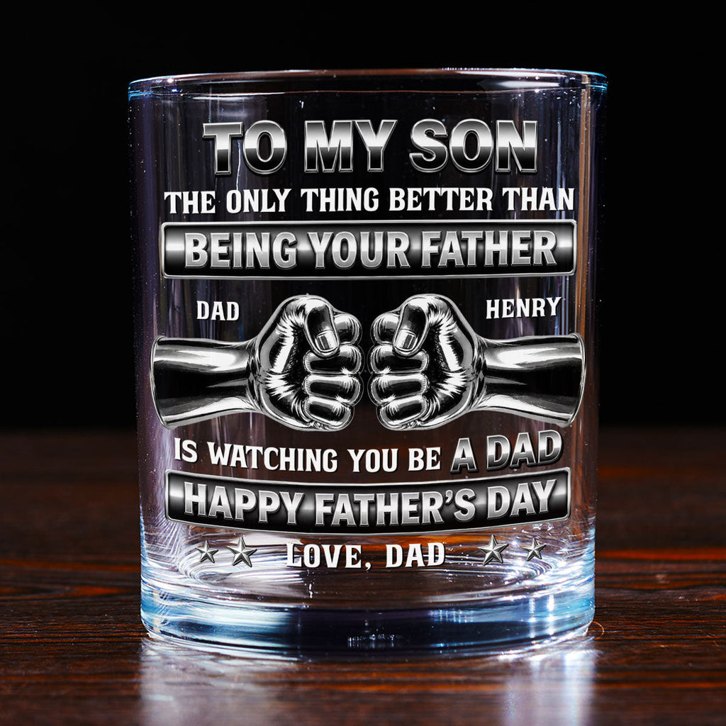 Better Than Being Your Dad - Personalized Whiskey Glass
