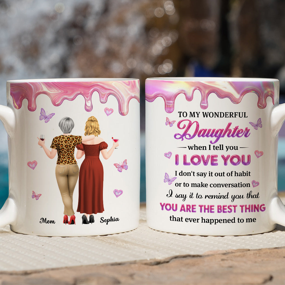 Custom Mother's Day Gift for Daughter • To My Beloved Daughter - Personalized 3D Effect Mug