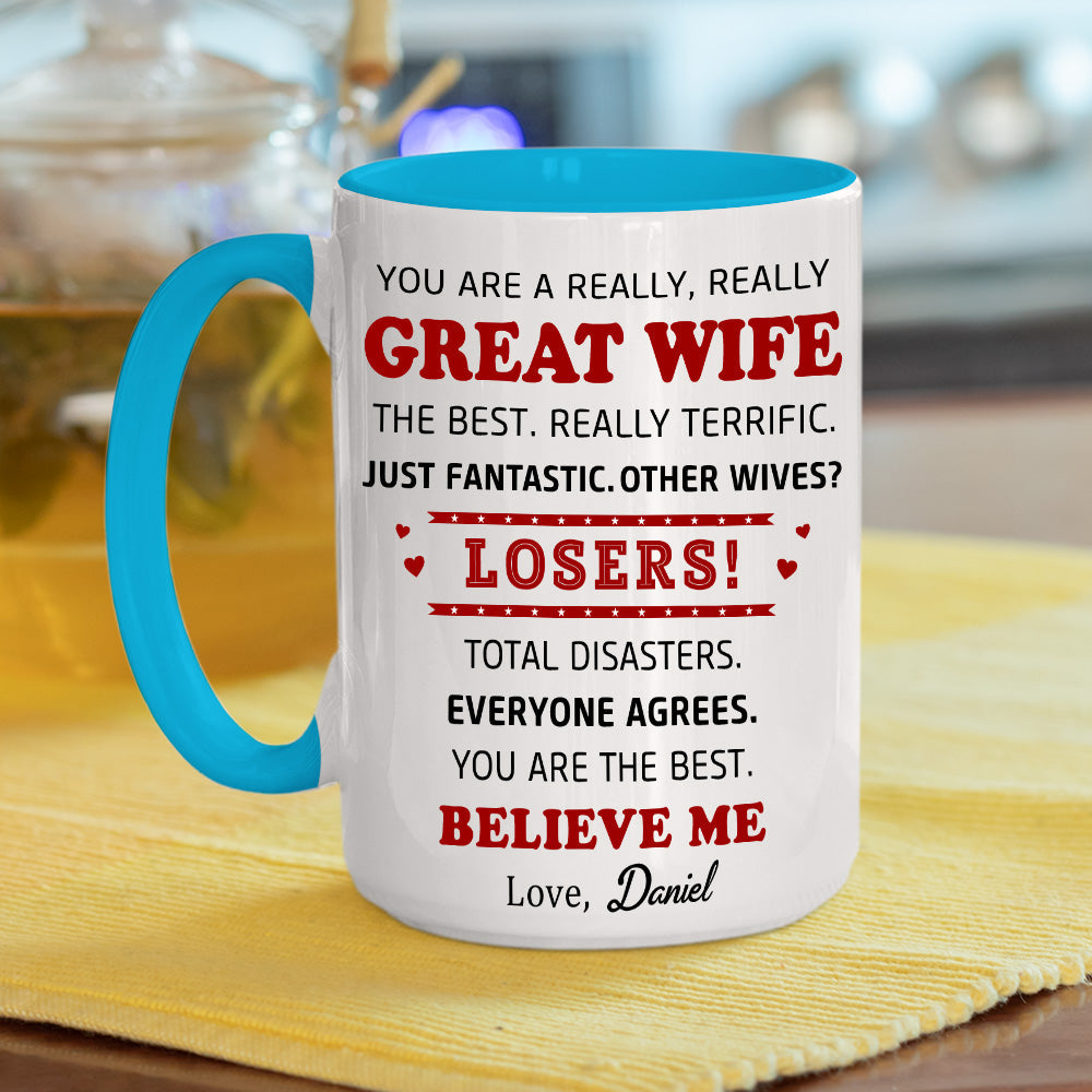 Custom Anniversary Keepsake Gifts For Couple • Great Wife - Personalized Accent Mug