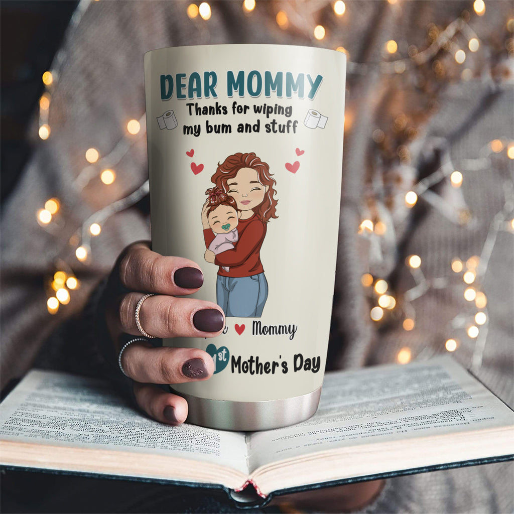 Custom Mother's Day Birthday Gifts For Mom • Thank You For 1st Mothers Day - Personalized Tumbler