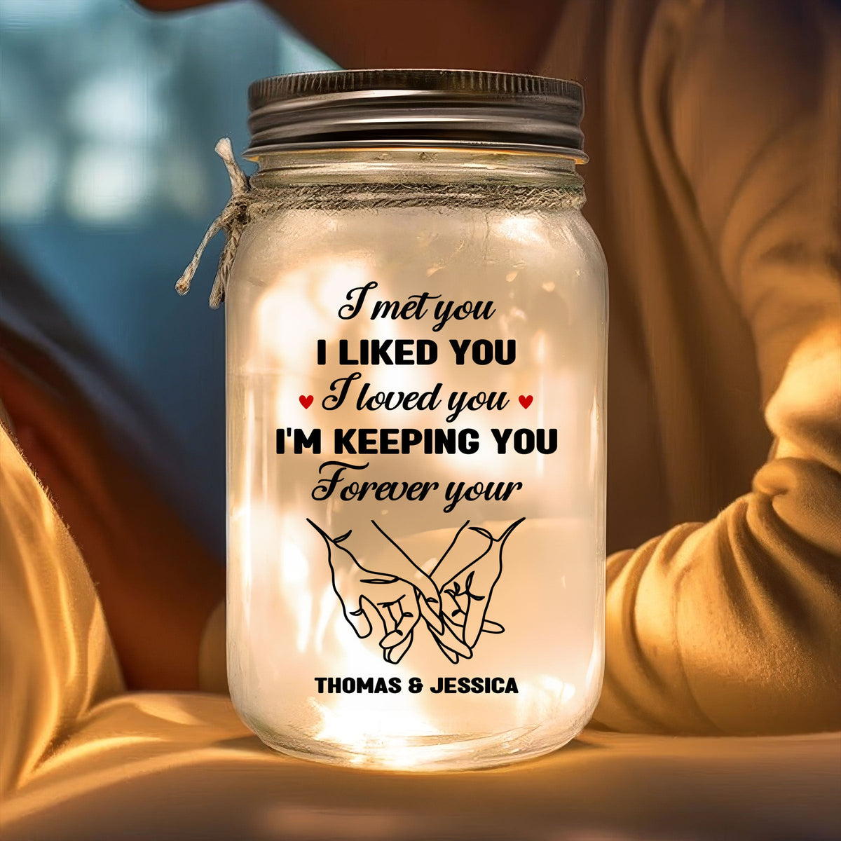 I Met You - Personalized Mason Jar Light