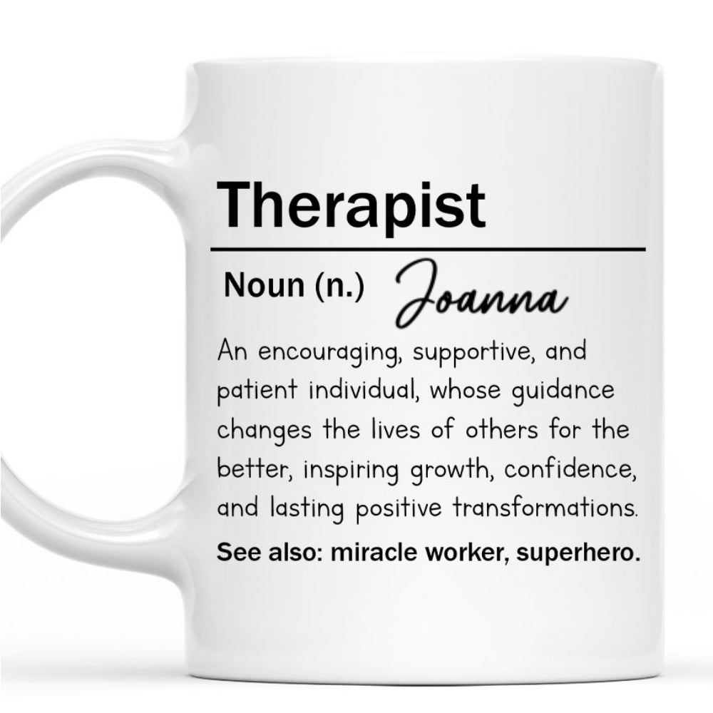 Custom Best Friend, Christmas & Birthday Friendship Keepsake Gift • Therapist Definition - Personalized Coffee Mug