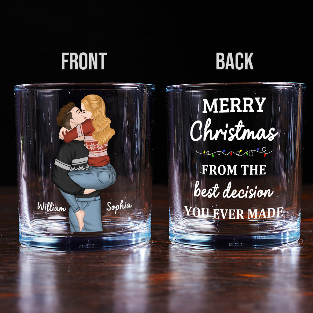 Custom Christmas Anniversary Birthday Drinkware Gifts for Couple • Best Decision - Personalized Whiskey Glass
