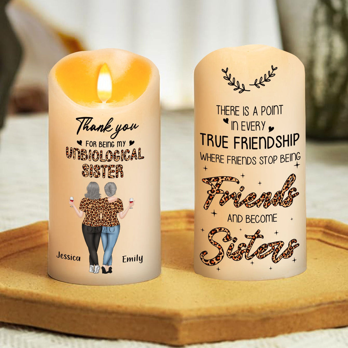 Where Friends Stop Being Friends And Become Sisters - Personalized LED Candle