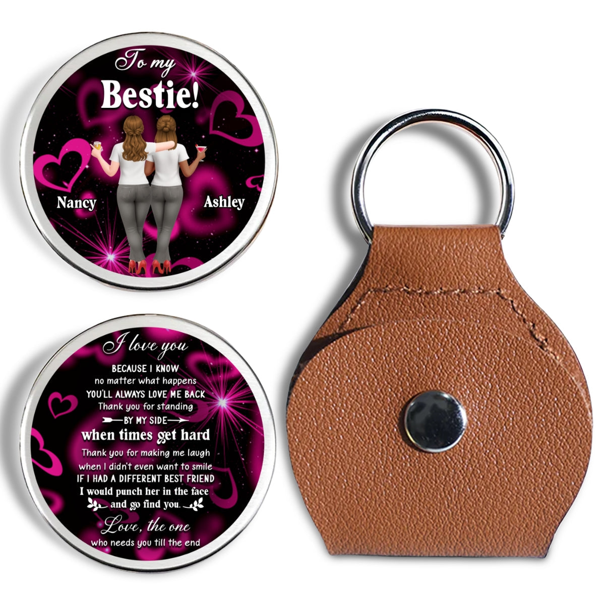 Custom Besties Coin Keychain, Friendship Birthday Gifts • No Matter What Happens - Personalized Pocket Hug