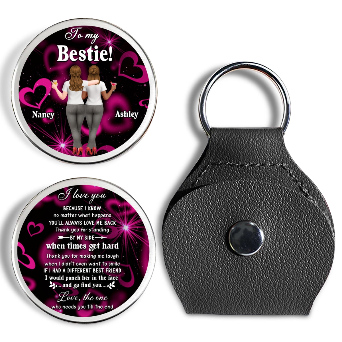 Custom Besties Coin Keychain, Friendship Birthday Gifts • No Matter What Happens - Personalized Pocket Hug