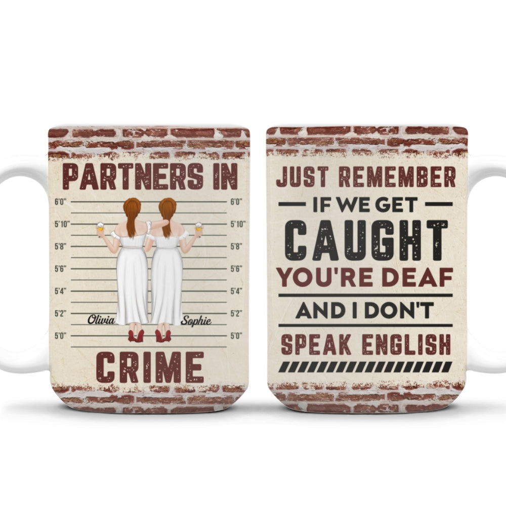 Custom Best Friend, Christmas & Birthday Friendship Keepsake Gift • If We Get Caught Bestie - Personalized Coffee Mug