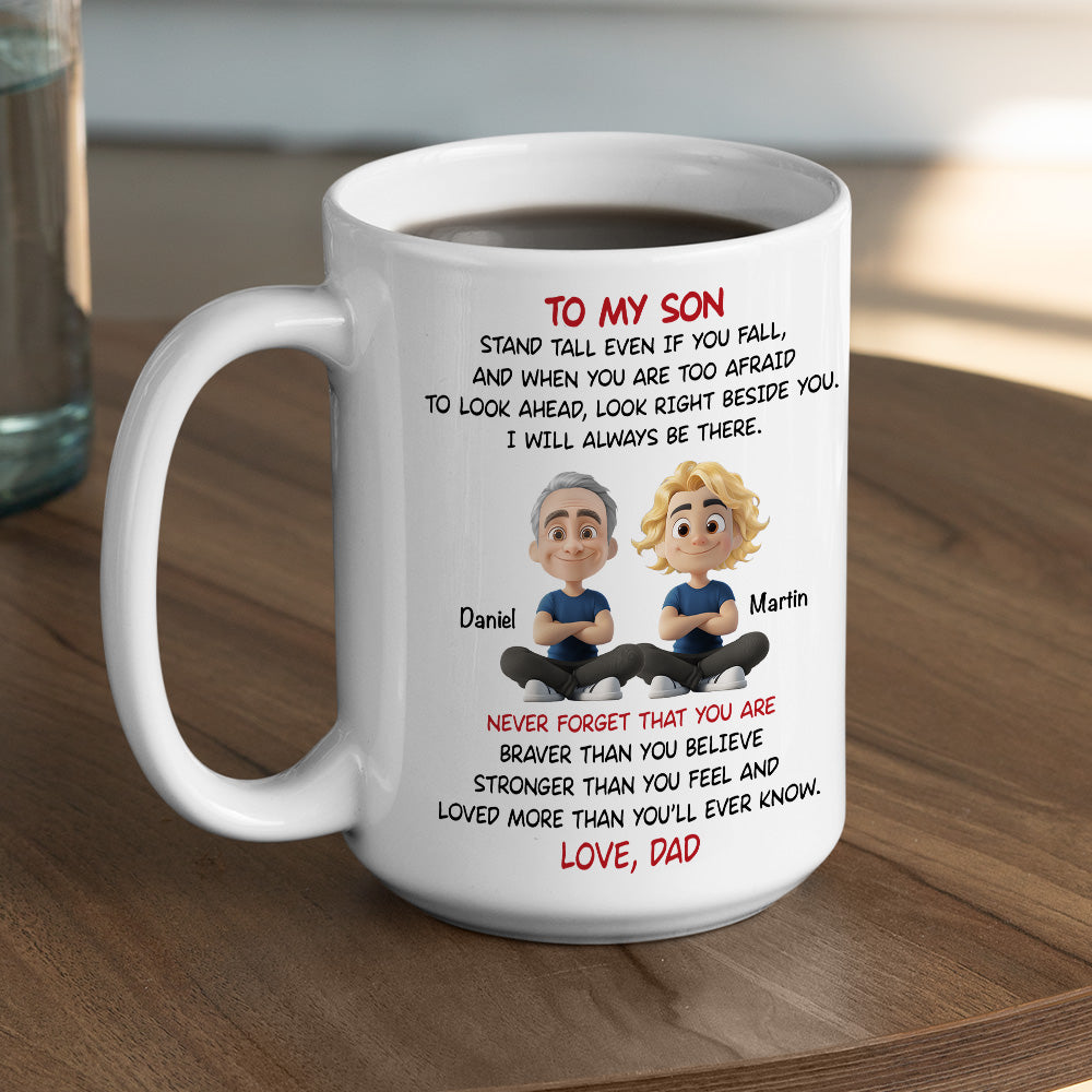Custom Christmas & Birthday Gift for Son • To My Son - I Will Always Be There - Personalized Coffee Mug