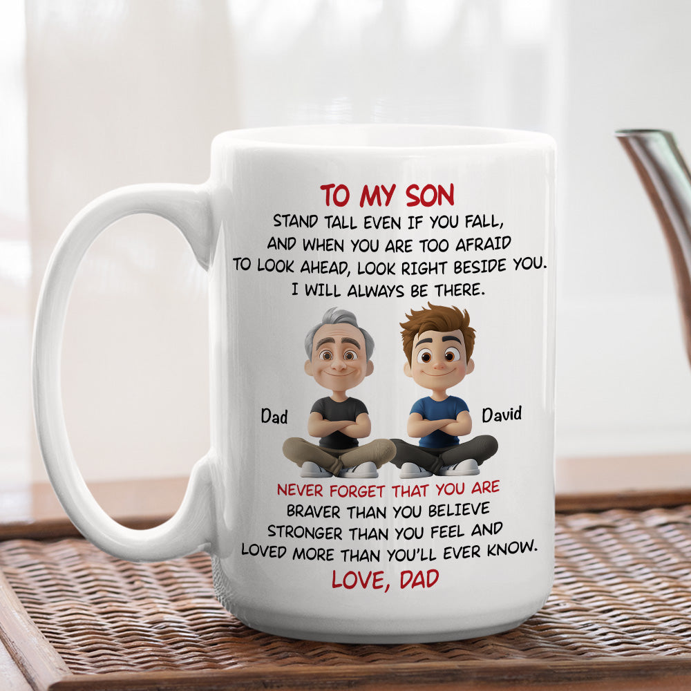 Custom Christmas & Birthday Gift for Son • To My Son - I Will Always Be There - Personalized Coffee Mug