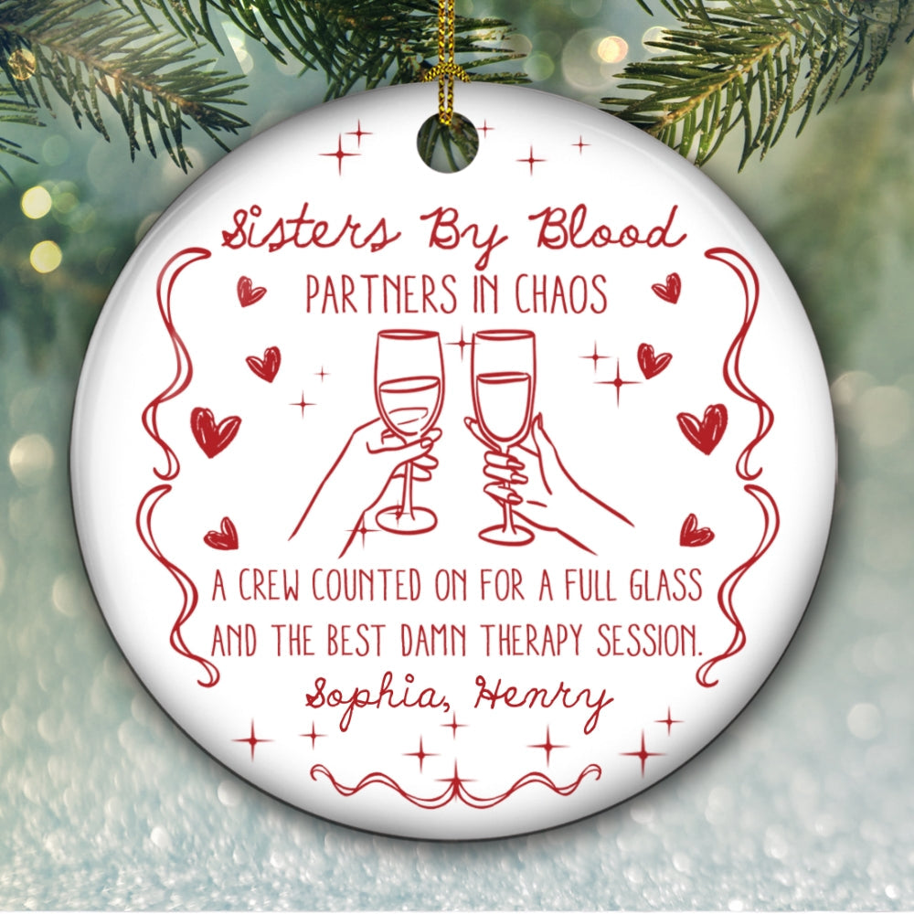 Custom Sister Christmas Ornament •  The Boozy Sisterhood - Personalized Ceramic Ornament