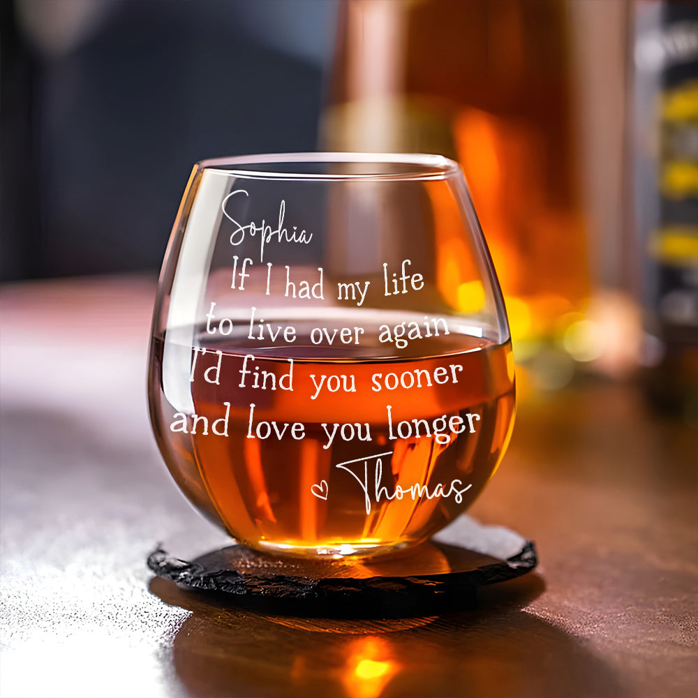 Love You Longer - Personalized Wine Glass
