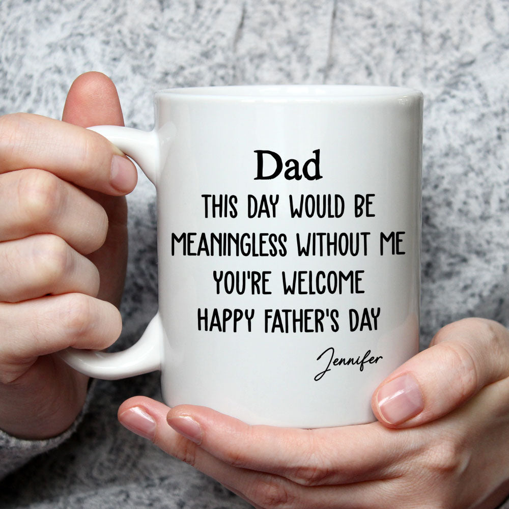 Custom Father's Day, Special Gift for Dad & Grandpa • Your Day - Personalized Coffee Mug