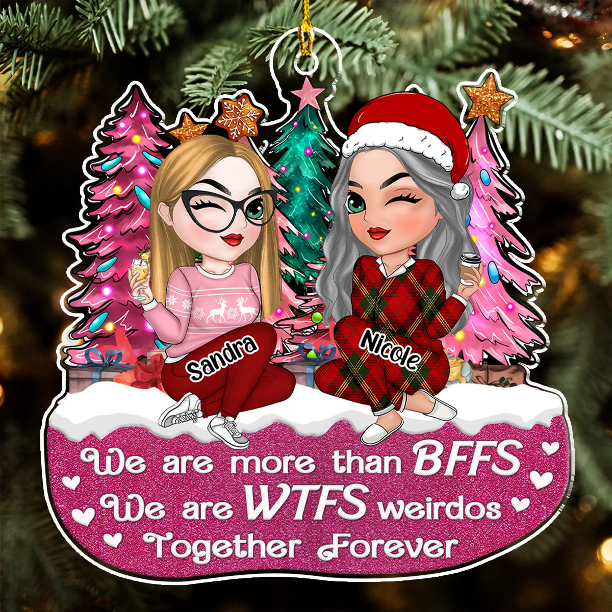 Custom Friendship Christmas Ornament, Best Friend Gift •  We Are More Than BFFS - Personalized Acrylic Ornament