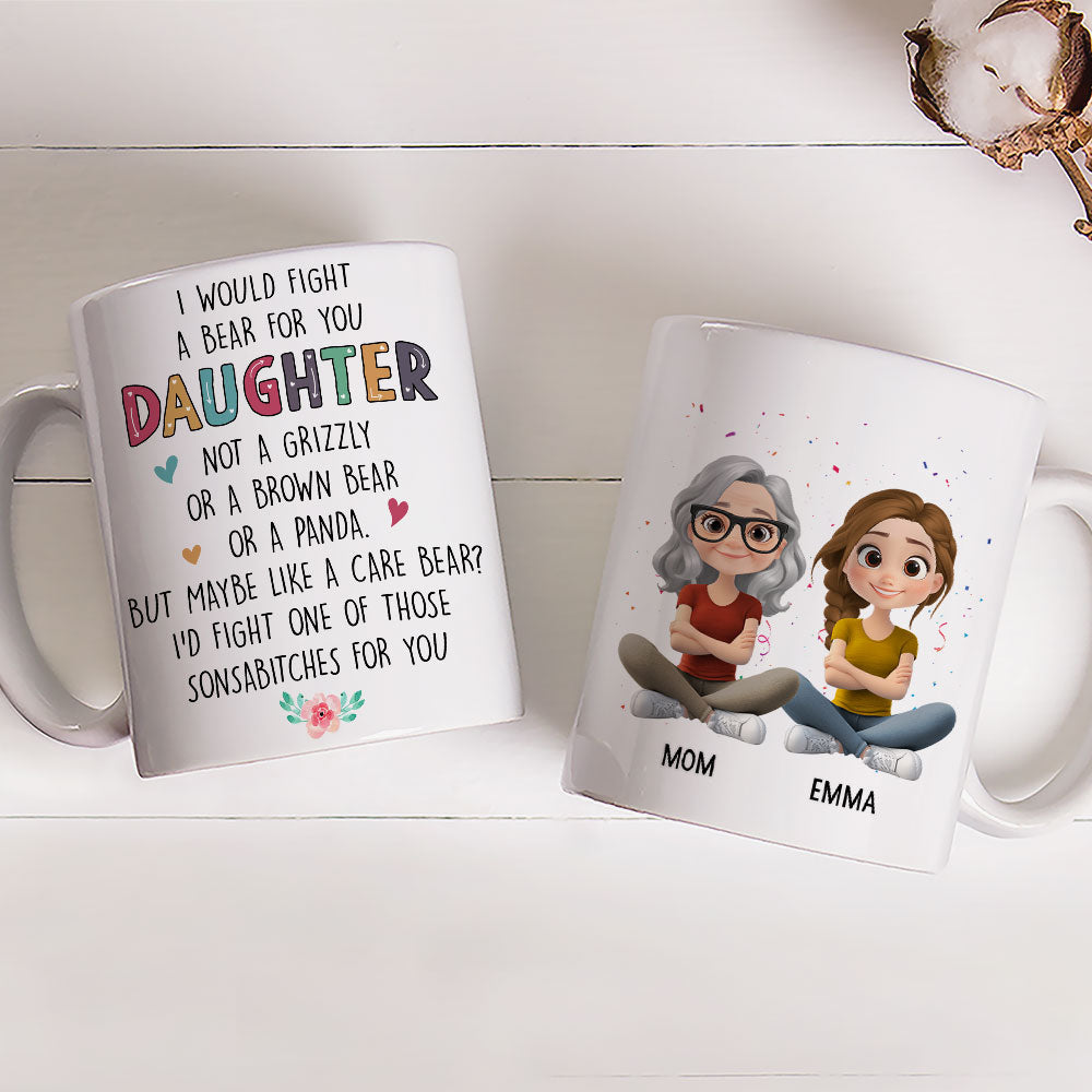 Custom Christmas & Birthday Gift for Daughter • Fight For You My Daughter - Personalized Coffee Mug