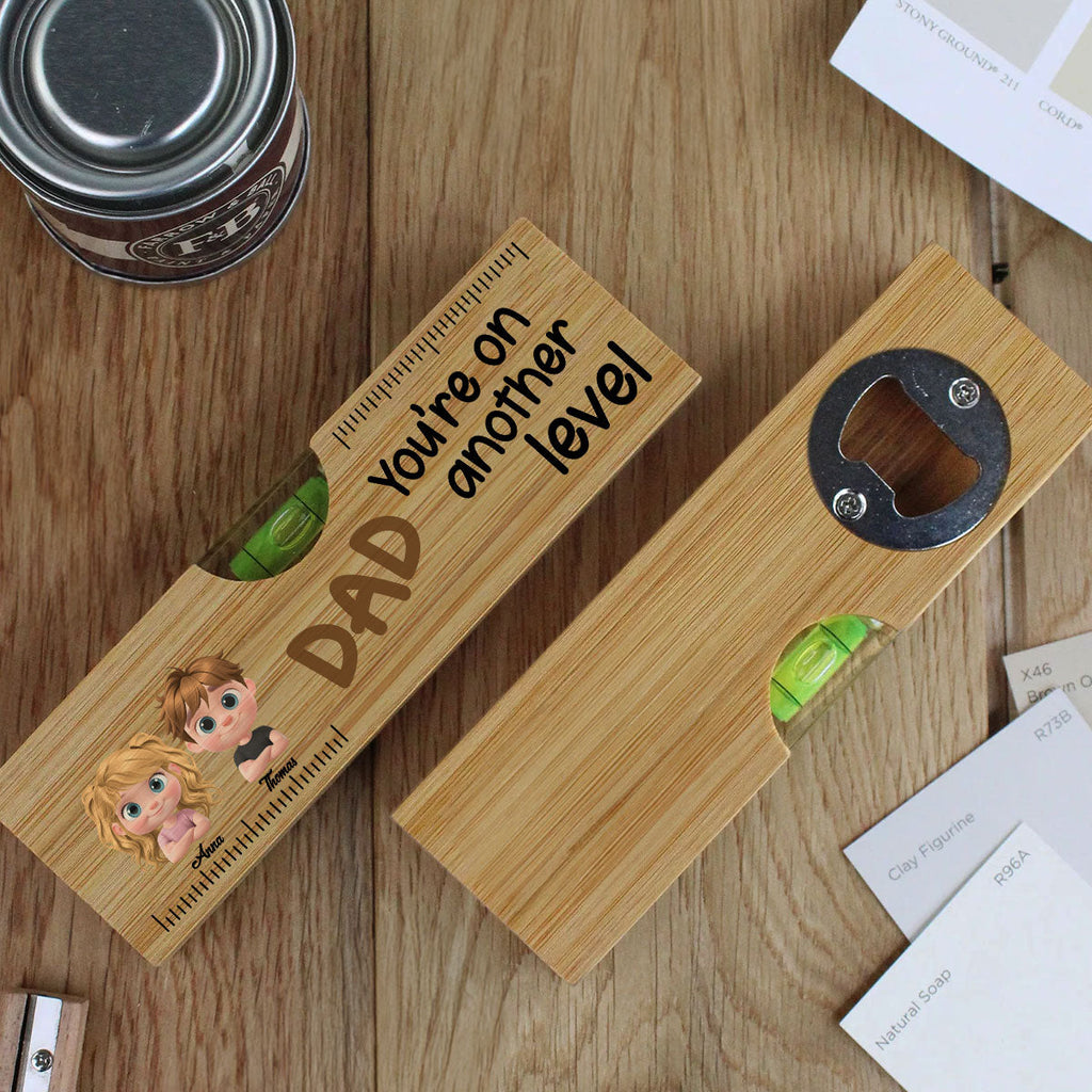 You Are On Another Level - Personalized Wooden Spirit Level Bottle Opener