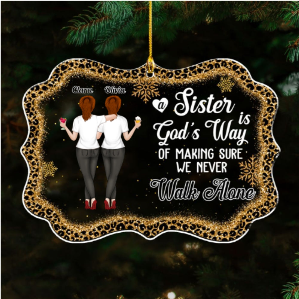 Custom Friendship Christmas Ornament, Best Friend Gift •  We Never Walk Alone Ver 2 - Personalized Acrylic Ornament