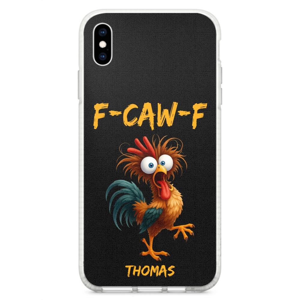 FCAWF Chicken Humor - Personalized Phone Case