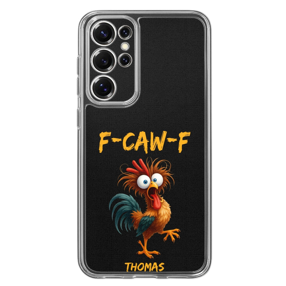 FCAWF Chicken Humor - Personalized Phone Case
