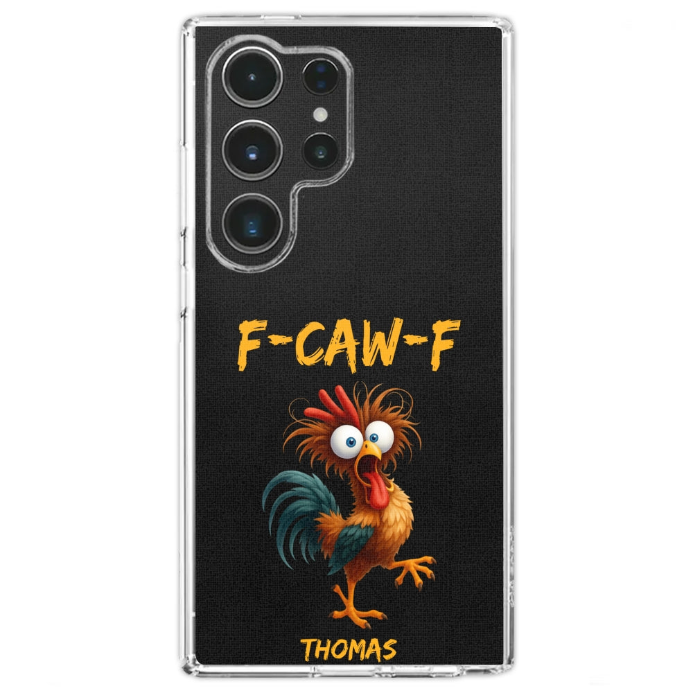 FCAWF Chicken Humor - Personalized Phone Case