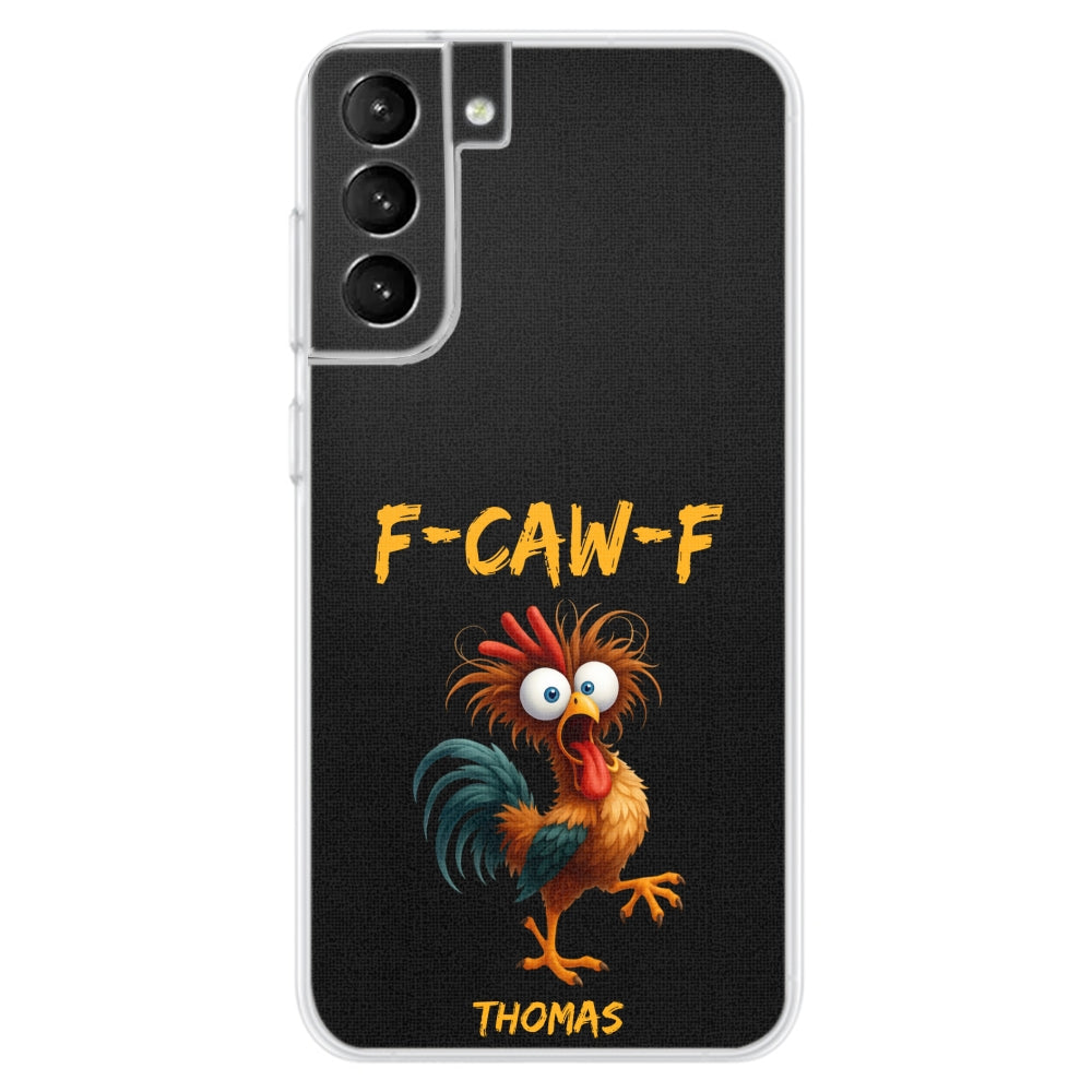 FCAWF Chicken Humor - Personalized Phone Case