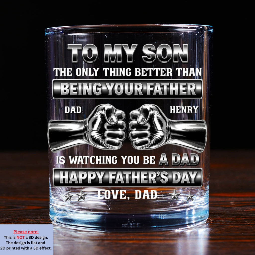 Better Than Being Your Dad - Personalized Whiskey Glass