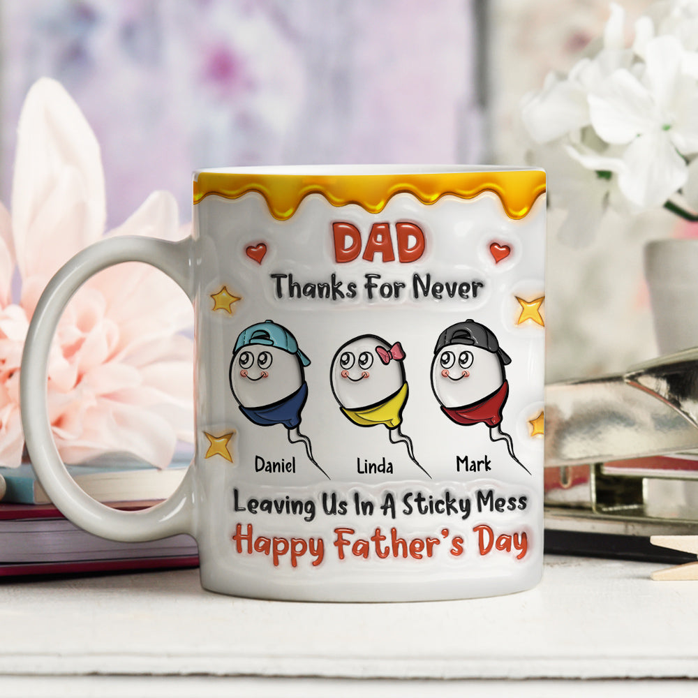 Custom Anniversary Keepsake Gifts For Couple • Thanks Dad For Not Leaving Us - Personalized 3D Inflated Effect Mug
