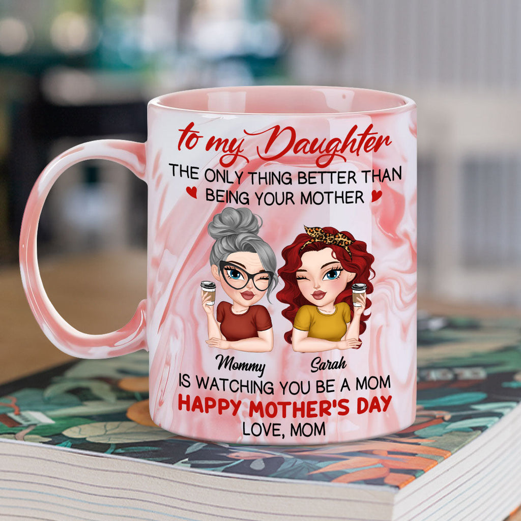 Custom Christmas & Birthday Gift for Daughter • Watching You Be A Mom - Personalized Pink Marble Mug