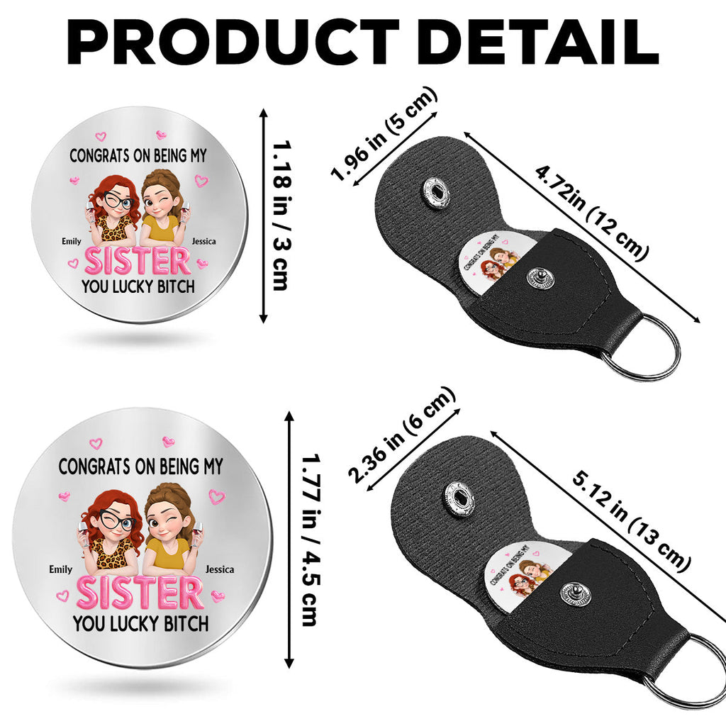 Custom Sister Siblings Coin Keychain, Christmas Birthday Gifts • Congrats My Sister - Personalized Pocket Hug