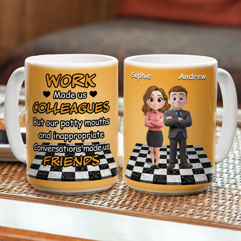 Custom Coworker, Christmas & Birthday Team Appreciation Gift • Work Made Us Colleagues - Personalized Coffee Mug